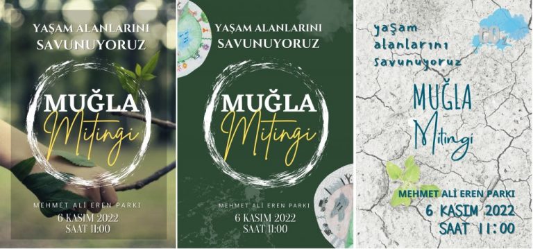 MUĞLA’DA YAŞAM ALANLARIMIZI SAVUNUYORUZ MİTİNG ve YÜRÜYÜŞÜ