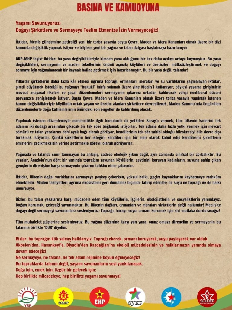 Yaşamı Savunuyoruz. Ortak Basın Açıklaması