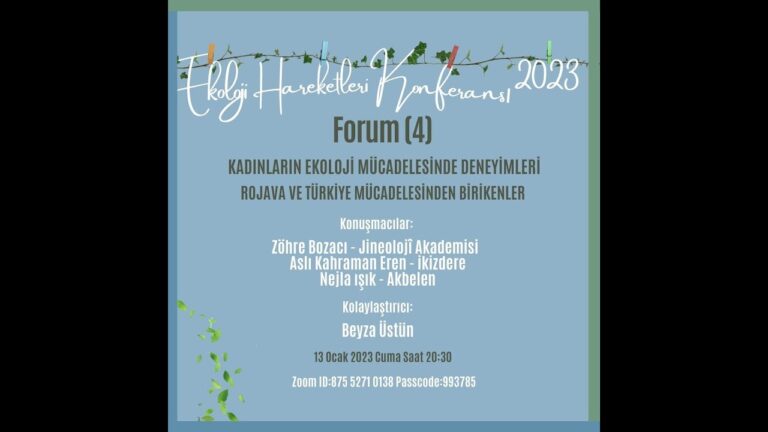 Webinar4-Kadınların Ekoloji Mücadelesinde Deneyimleri/Rojova ve Türkiye Mücadelesinden Birikenler