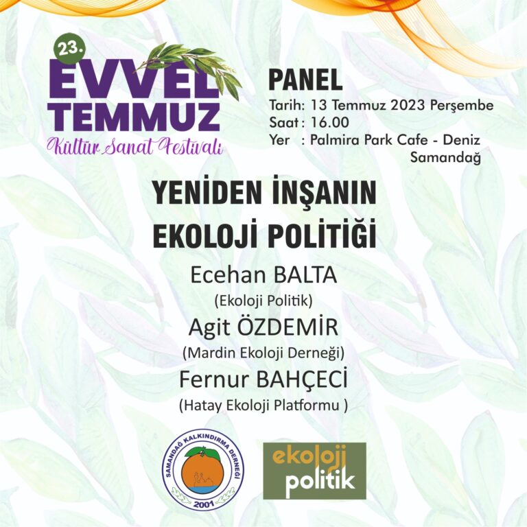 Yeniden İnşanın Ekoloji Politiği