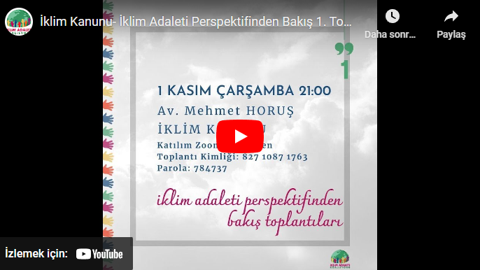 İklim Kanunu- İklim Adaleti Perspektifinden Bakış 1. Toplantı